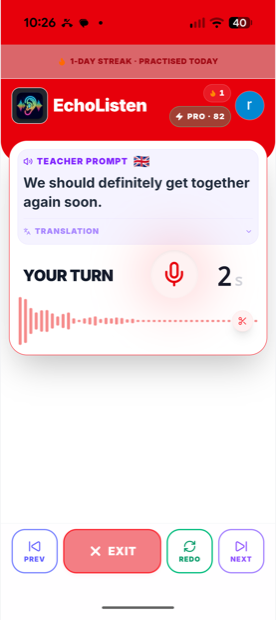 EchoListen Shadowing — Your Turn stage recording your voice